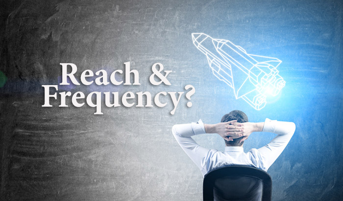 reach & frequency goals for media campaigns