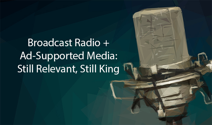 ad-supported media and broadcast radio