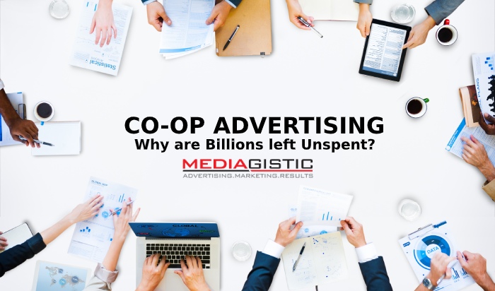 Local Co-Op Advertising Programs: Why are Billions Left Unspent Every Year?