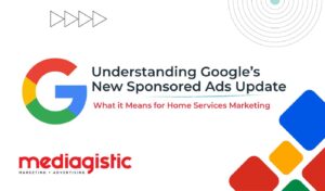 Google Sponsored Results Update For Home Services Contractors